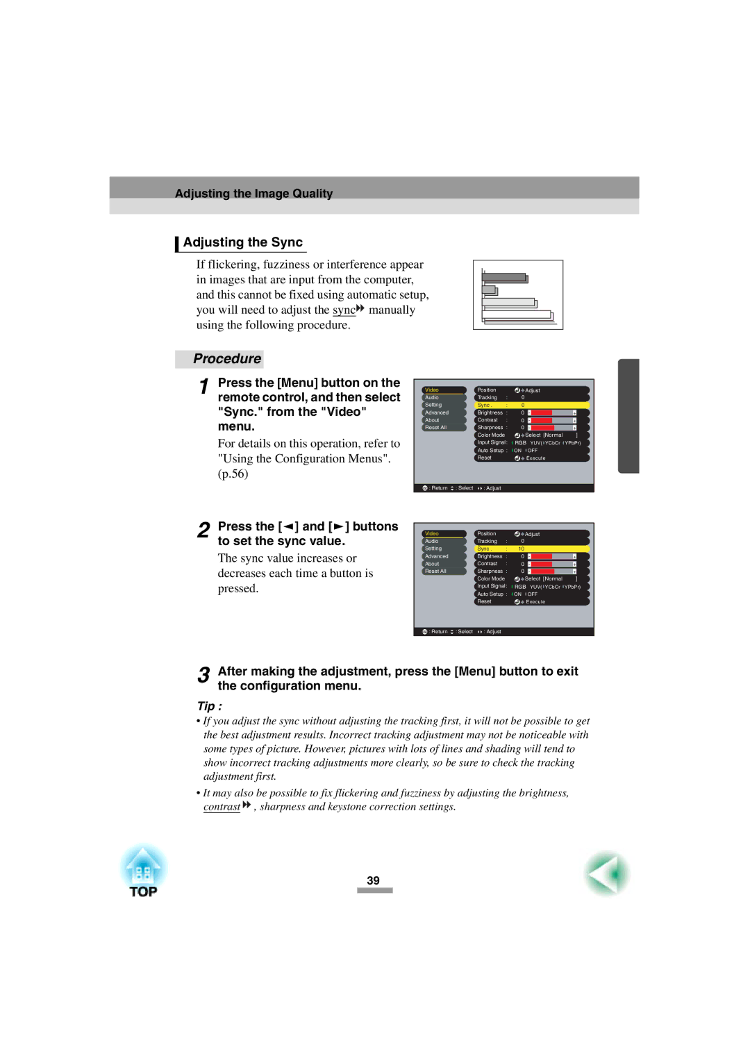 Epson 52 manual Adjusting the Sync, Press the and buttons to set the sync value 