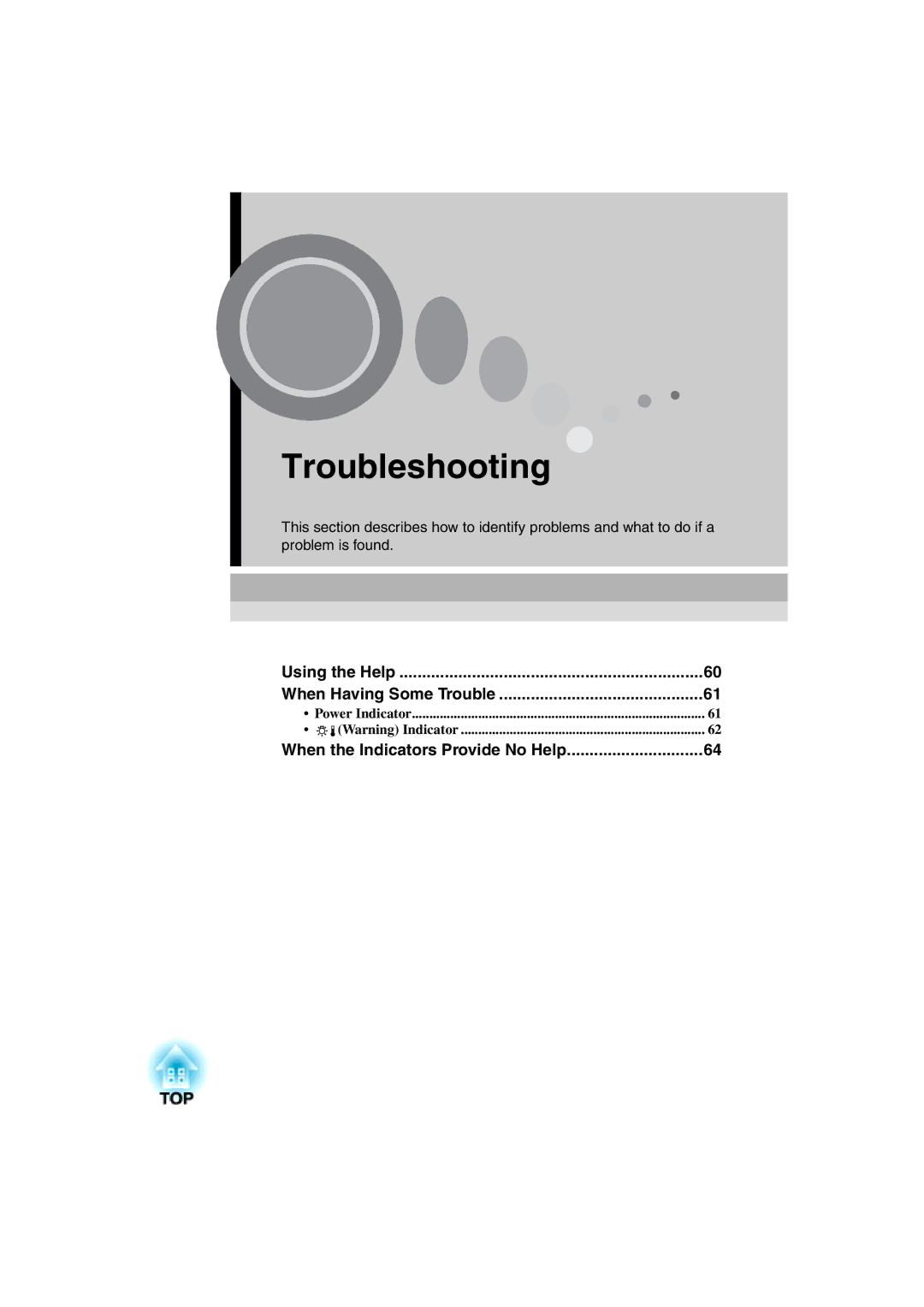 Epson 52 manual Troubleshooting, When the Indicators Provide No Help 