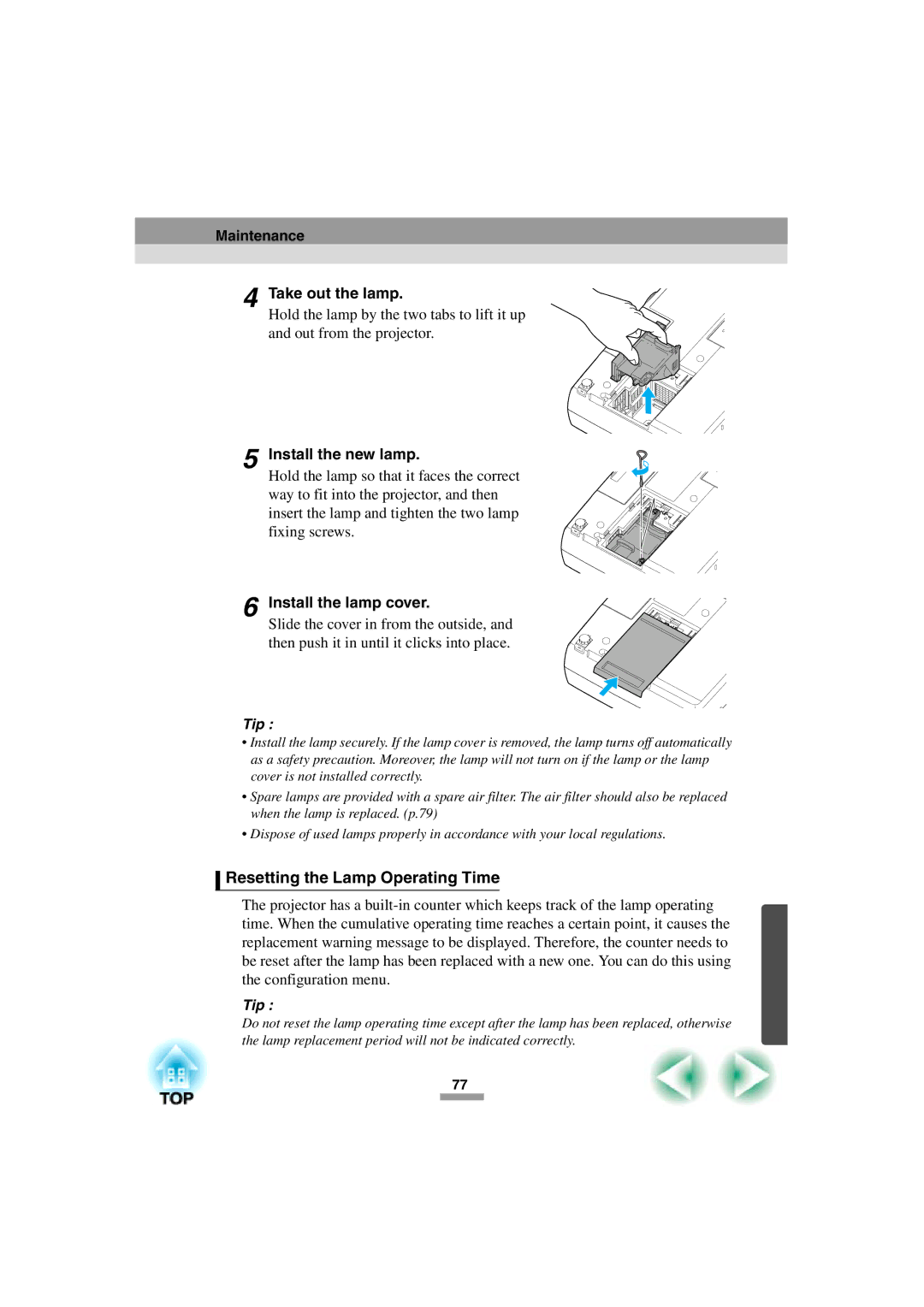 Epson 52 Resetting the Lamp Operating Time, Maintenance Take out the lamp, Install the new lamp, Install the lamp cover 