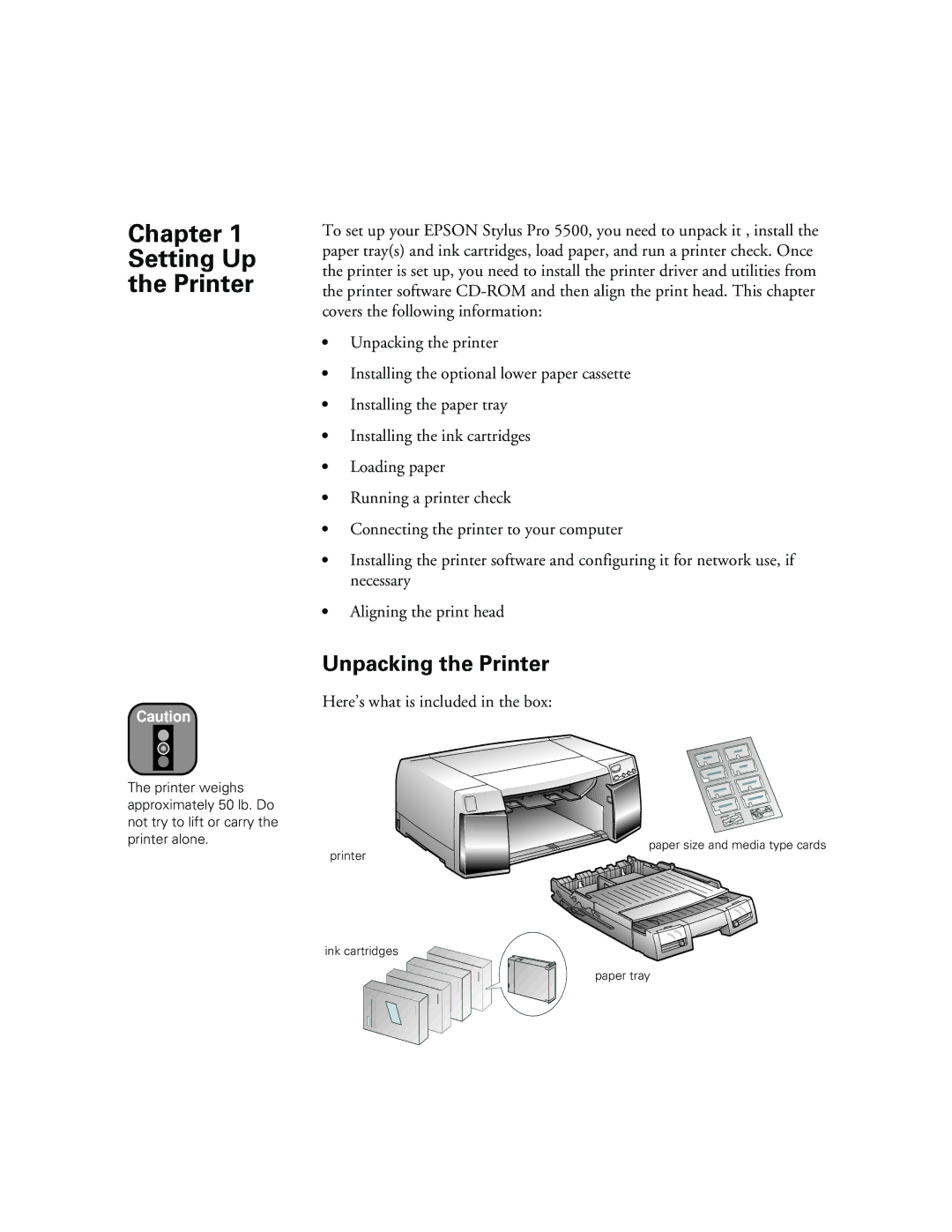 Epson 5500 manual Unpacking the Printer, Here’s what is included in the box 