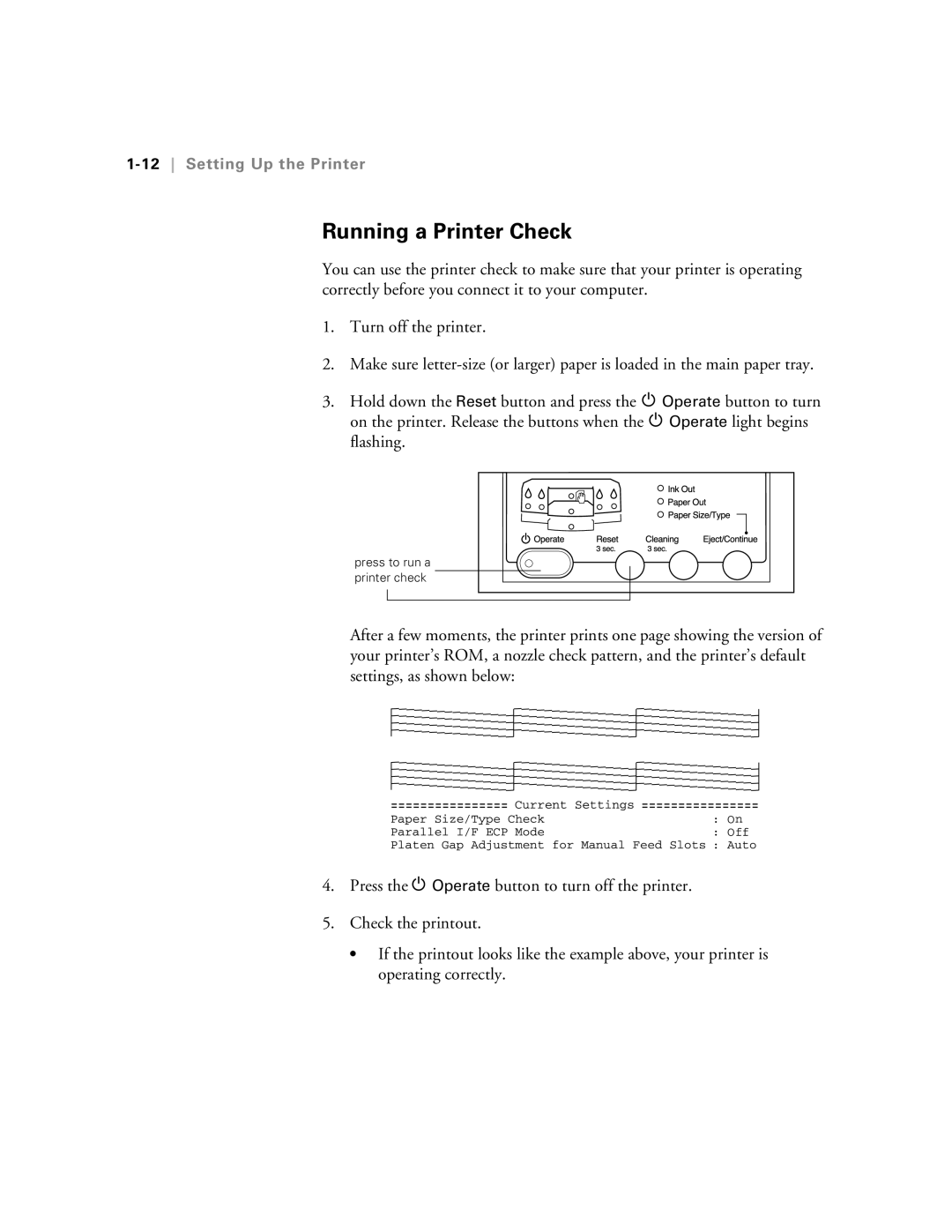 Epson 5500 manual Running a Printer Check, 12Setting Up the Printer 