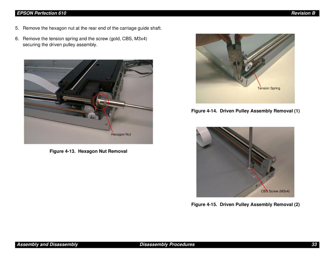 Epson 610 manual Driven Pulley Assembly Removal 