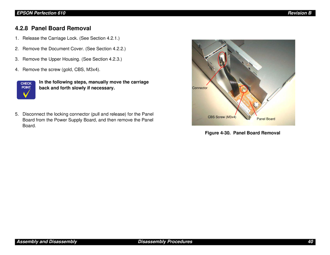 Epson 610 manual Panel Board Removal 