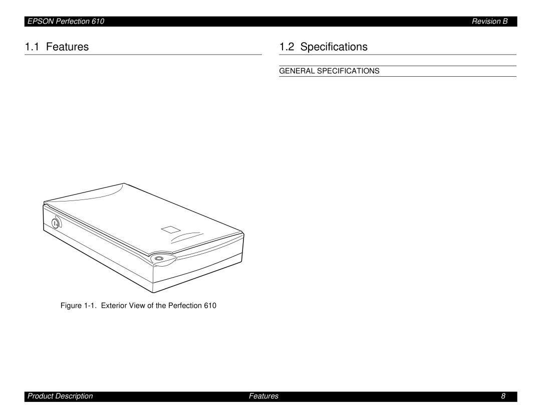 Epson 610 manual Features, Specifications 