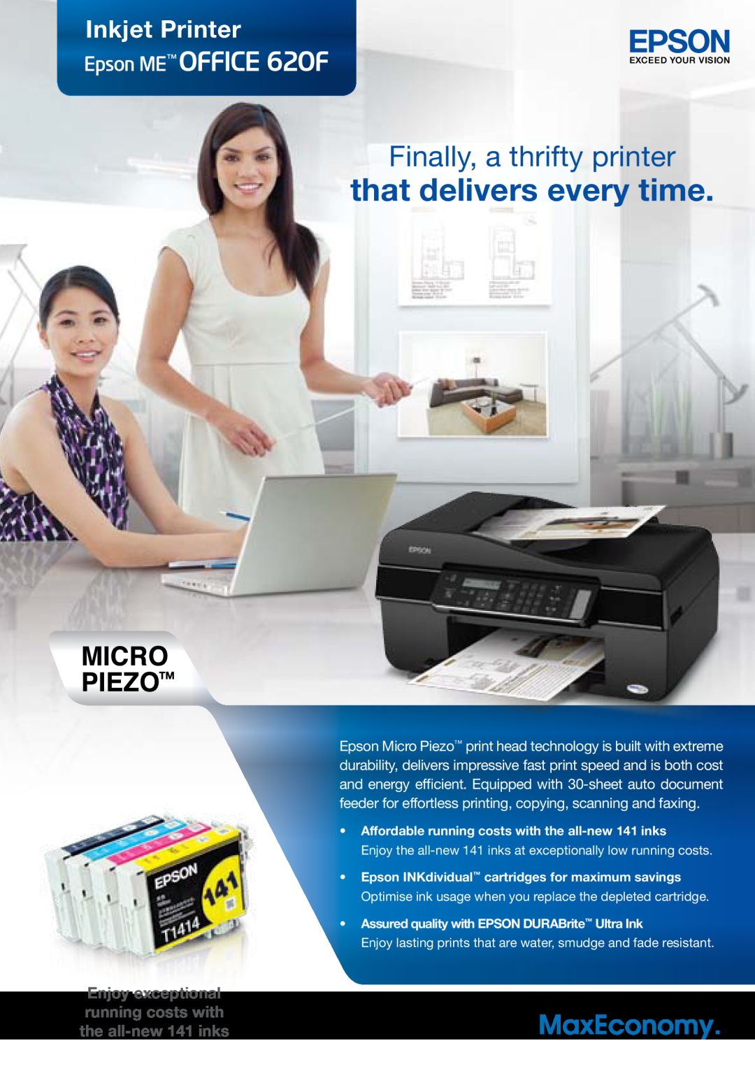 Epson 620F manual that delivers every time, Finally, a thrifty printer, Inkjet Printer 
