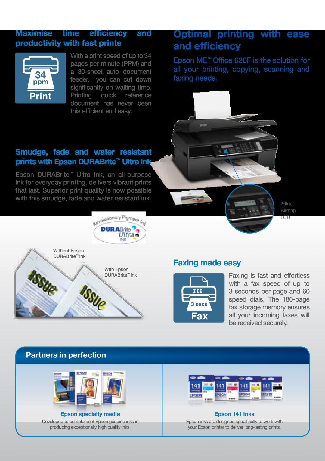 Epson 620F manual Maximise time efficiency and productivity with fast prints, Faxing made easy, Partners in perfection 