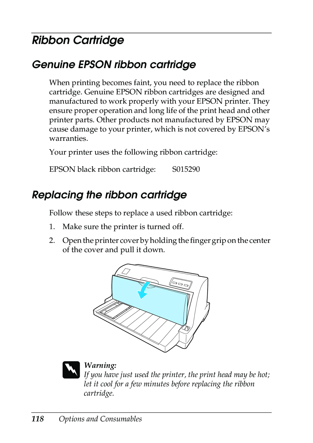 Epson 630S manual Ribbon Cartridge, Genuine Epson ribbon cartridge, Replacing the ribbon cartridge 