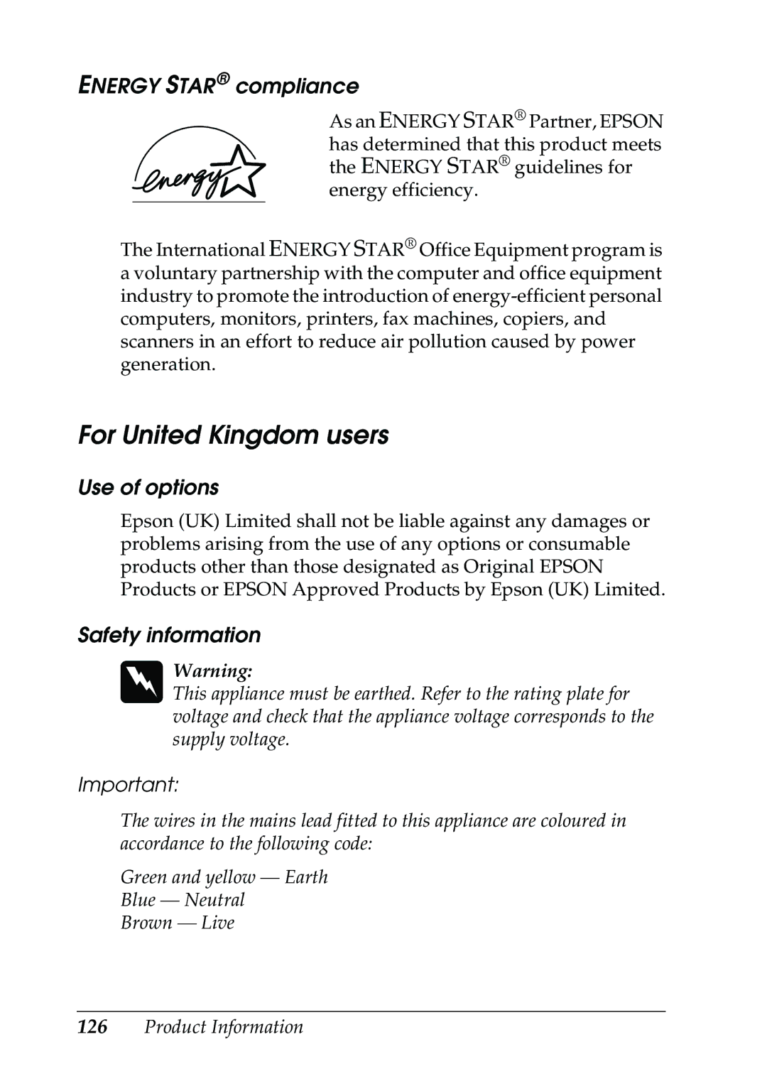 Epson 630S manual For United Kingdom users, Energy Star compliance, Use of options, Safety information 