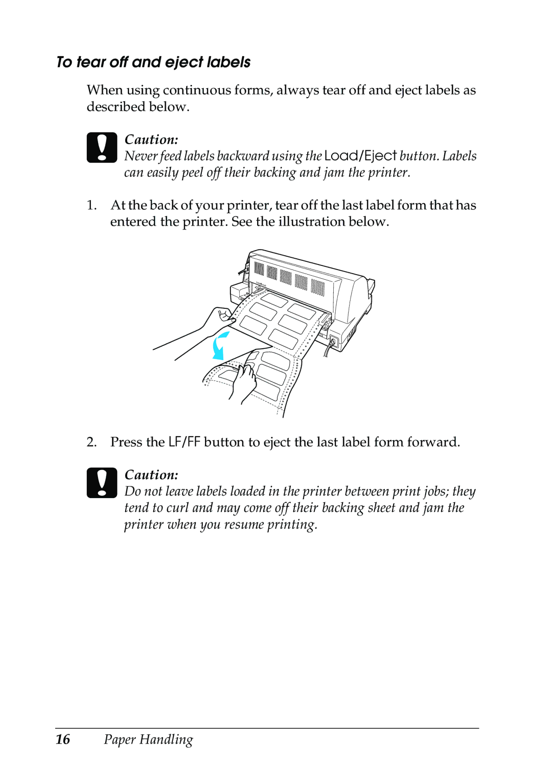 Epson 630S manual To tear off and eject labels 