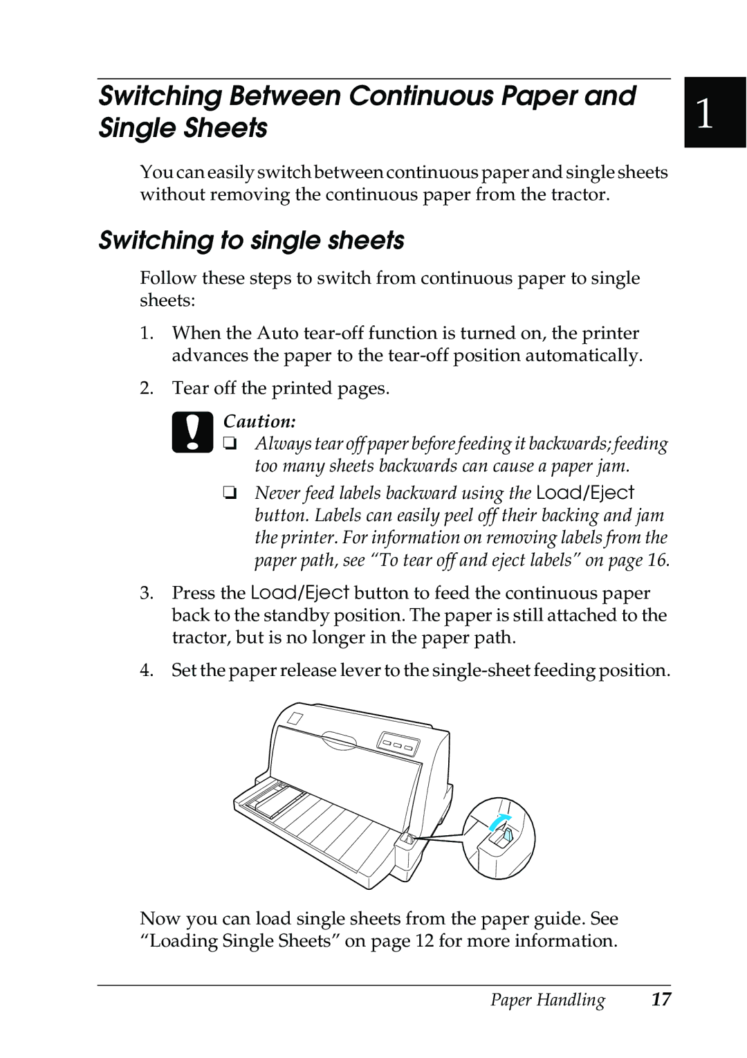 Epson 630S manual Switching Between Continuous Paper and Single Sheets, Switching to single sheets 