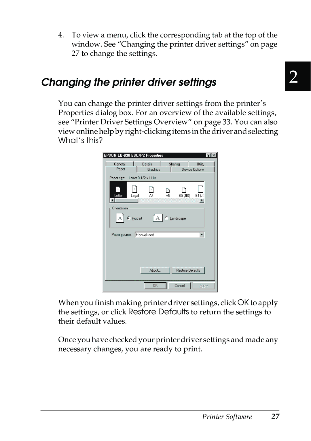 Epson 630S manual Changing the printer driver settings 