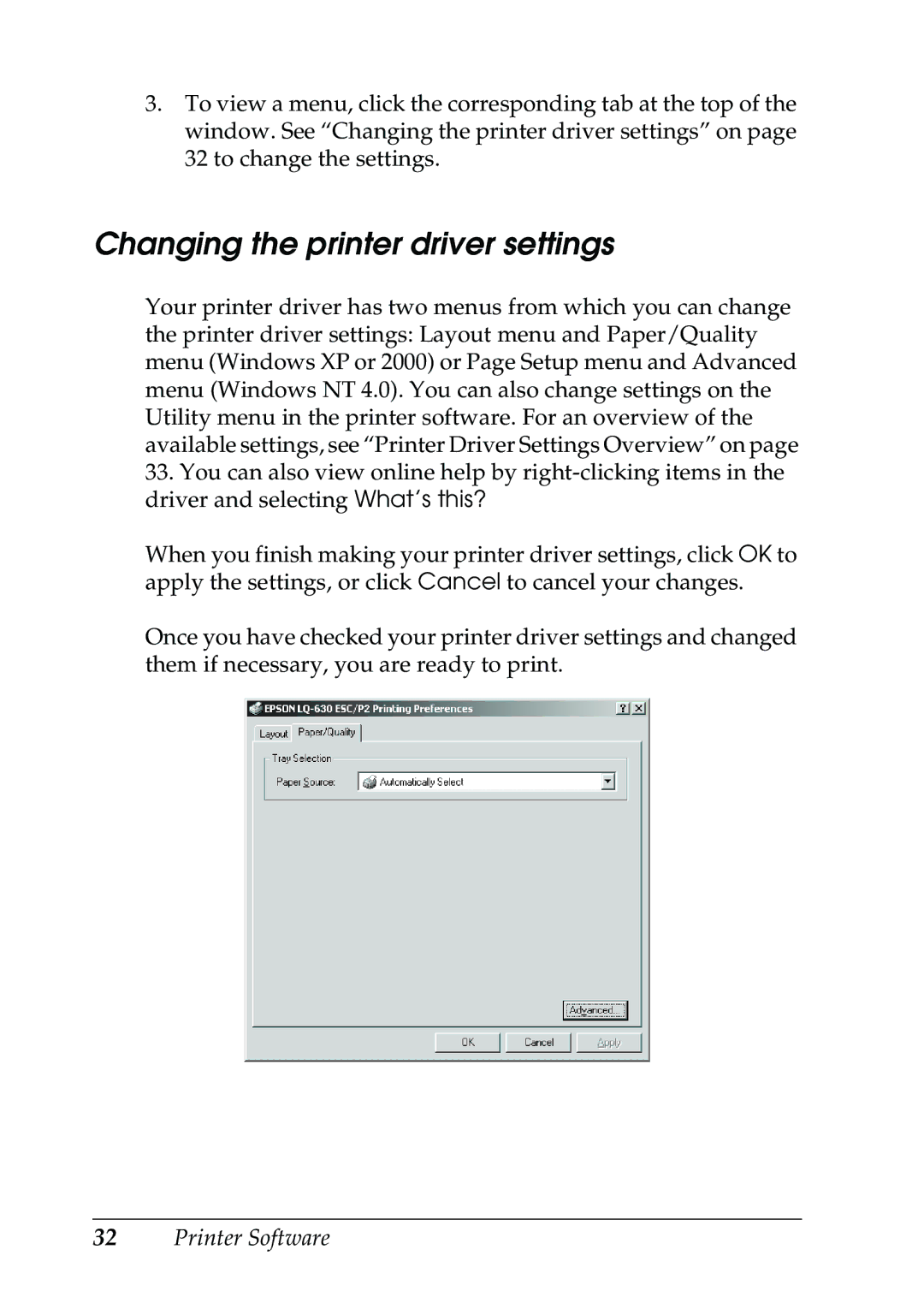 Epson 630S manual Changing the printer driver settings 