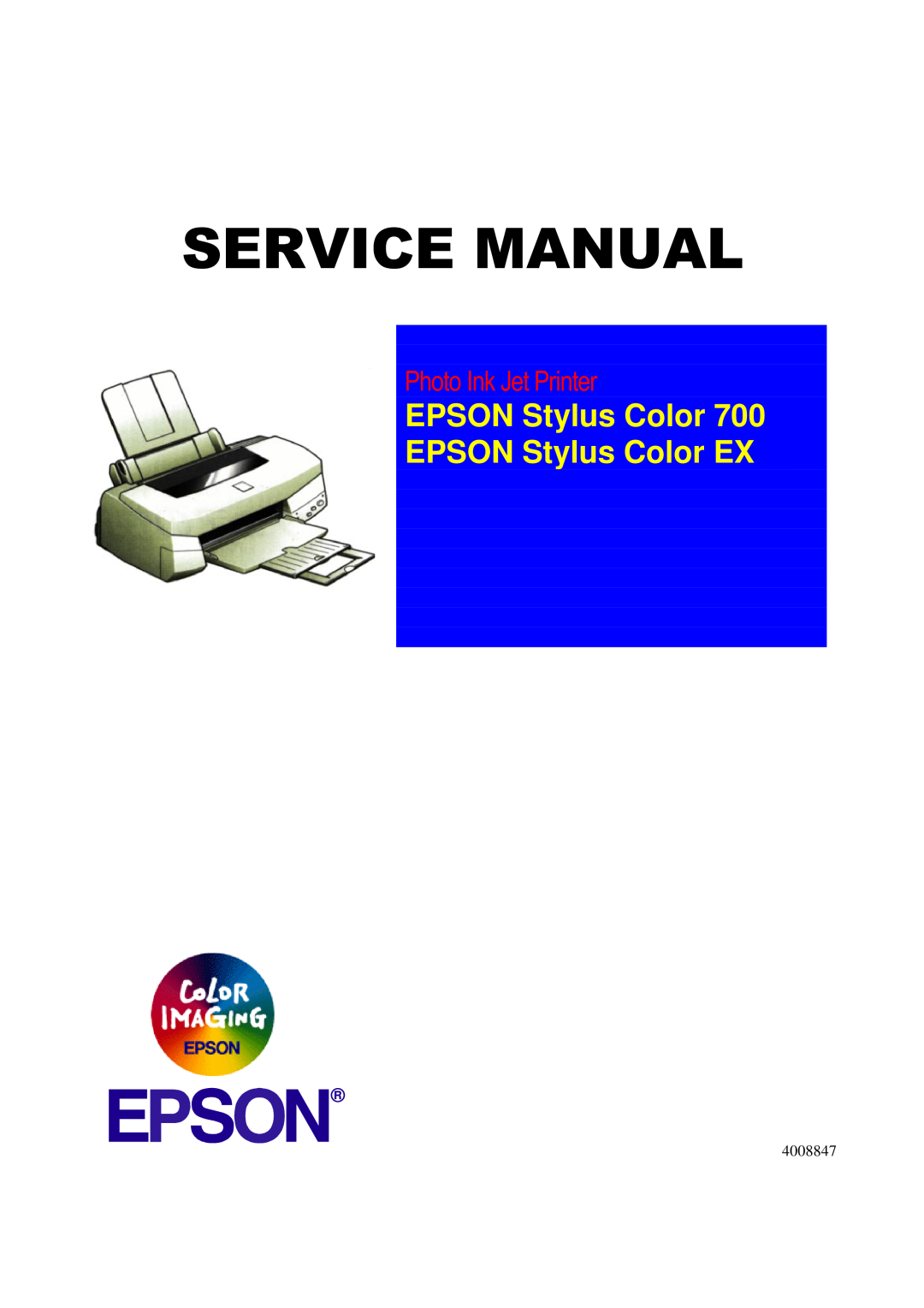 Epson 700 manual 659,&0$18$, EPSON Stylus Color EPSON Stylus Color EX, 3KRWR,QN-HW3ULQWHU, 4008847 