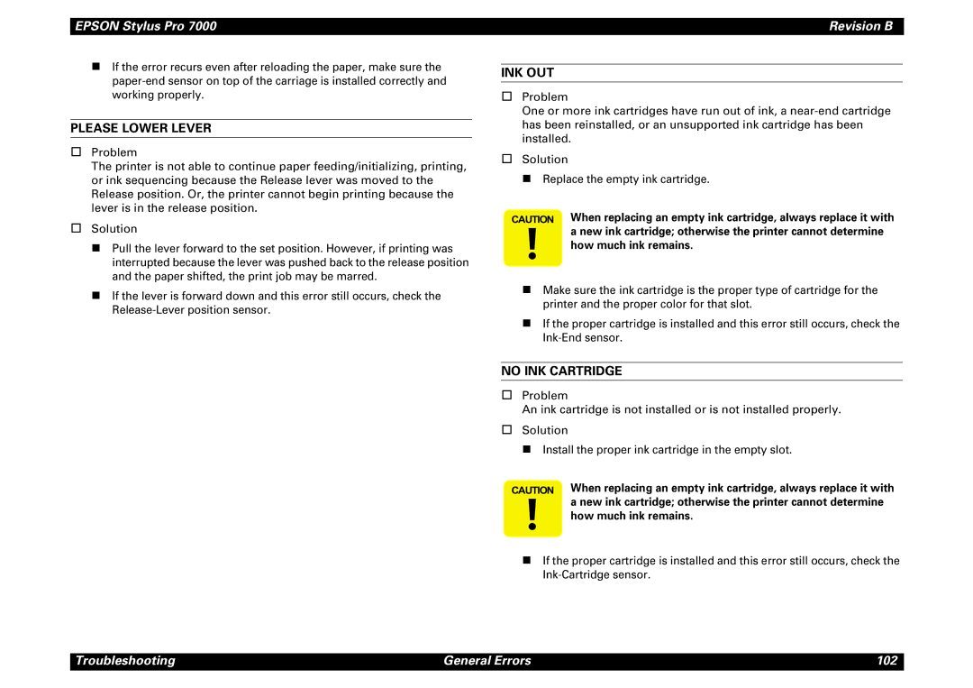 Epson 7000 service manual Please Lower Lever, Ink Out, No INK Cartridge 