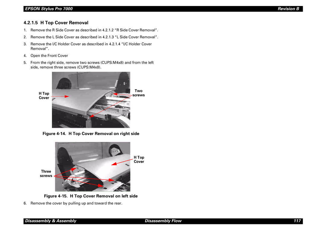 Epson 7000 service manual Top Cover Removal, Two Top screws Cover, Top Cover Three screws 