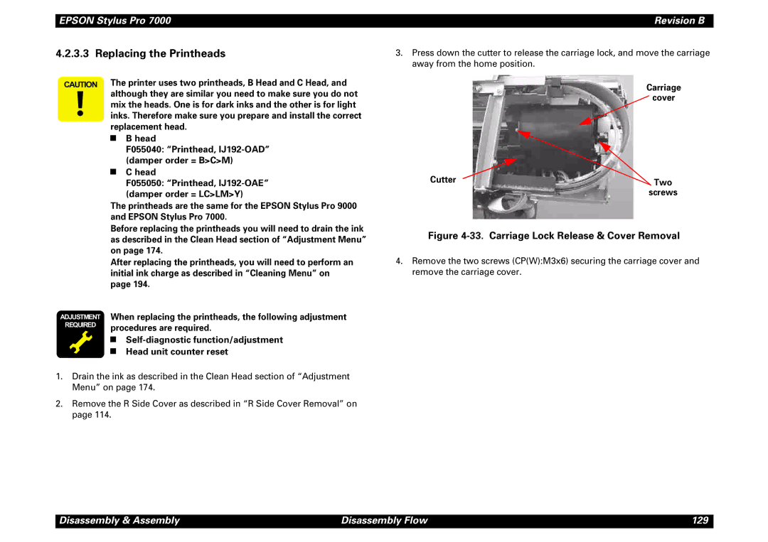 Epson 7000 Replacing the Printheads, Printer uses two printheads, B Head and C Head, Carriage Cover Cutter Two 