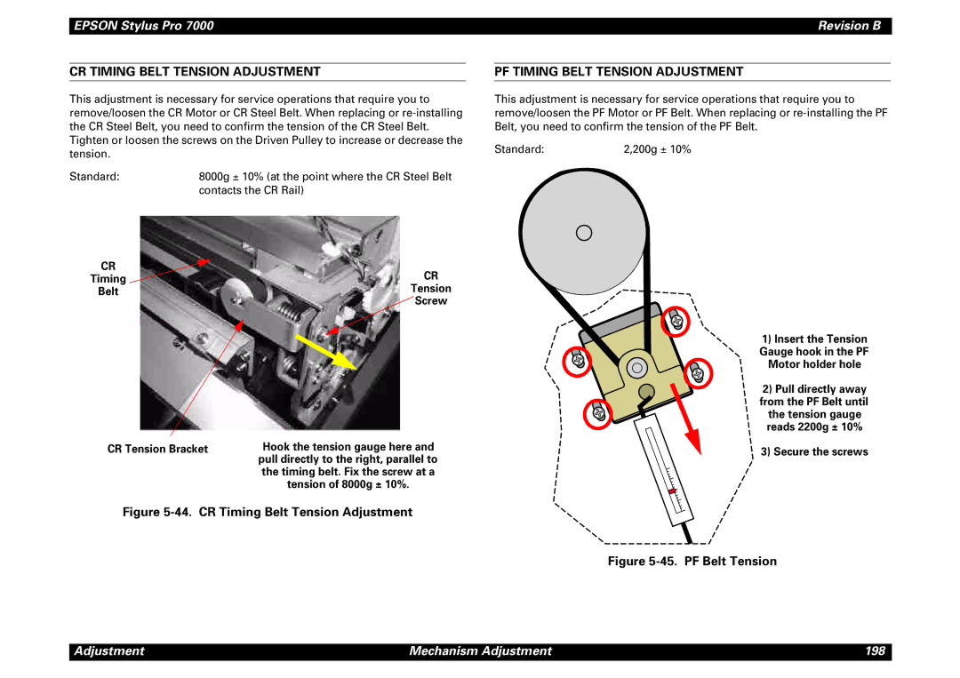 Epson 7000 CR Timing Belt Tension Adjustment, PF Timing Belt Tension Adjustment, CR Tension Bracket, Secure the screws 