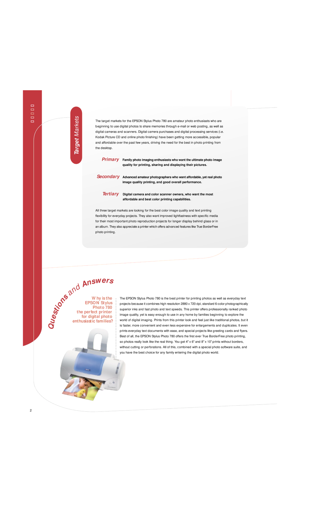 Epson 780 manual Target Markets 