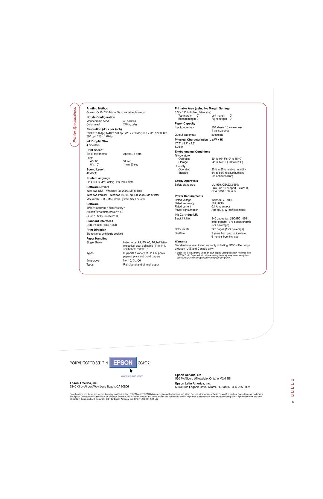 Epson 780 manual Printing Method, Nozzle Configuration, Resolution dots per inch, Ink Droplet Size 4 picoliters Print Speed 