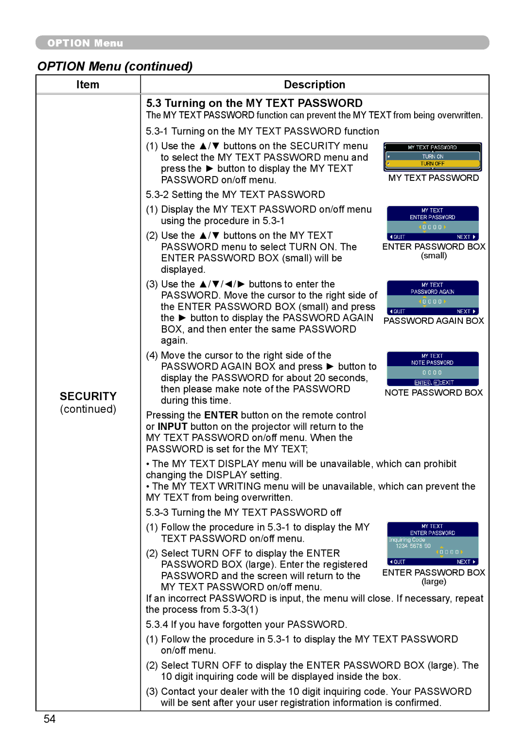 Epson 8100 user manual Description Turning on the MY Text Password 