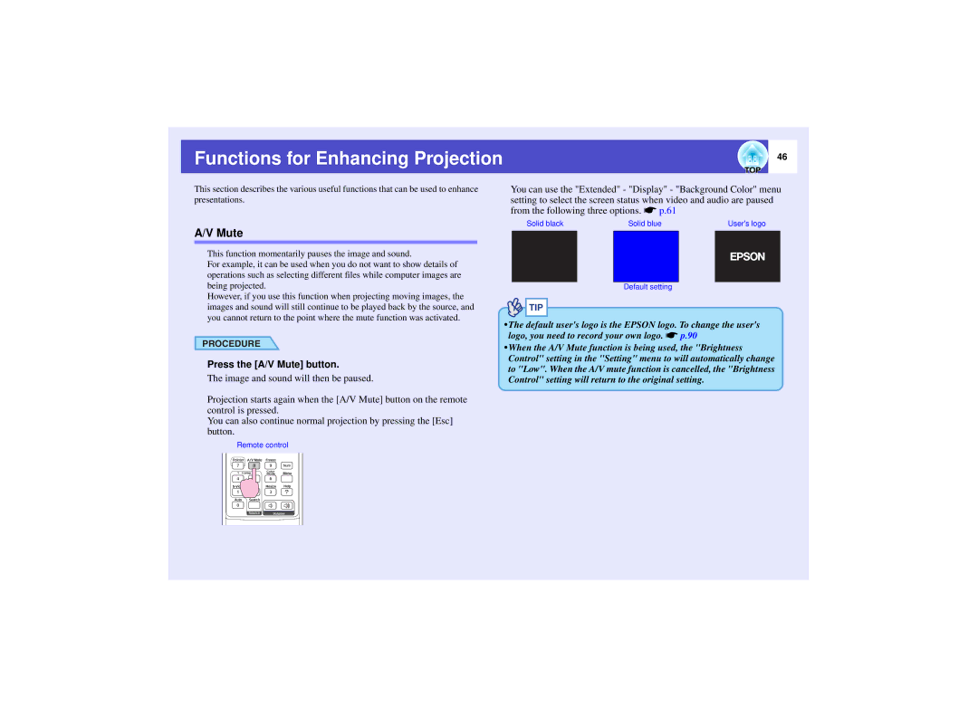 Epson 821 manual Functions for Enhancing Projection, Press the A/V Mute button 