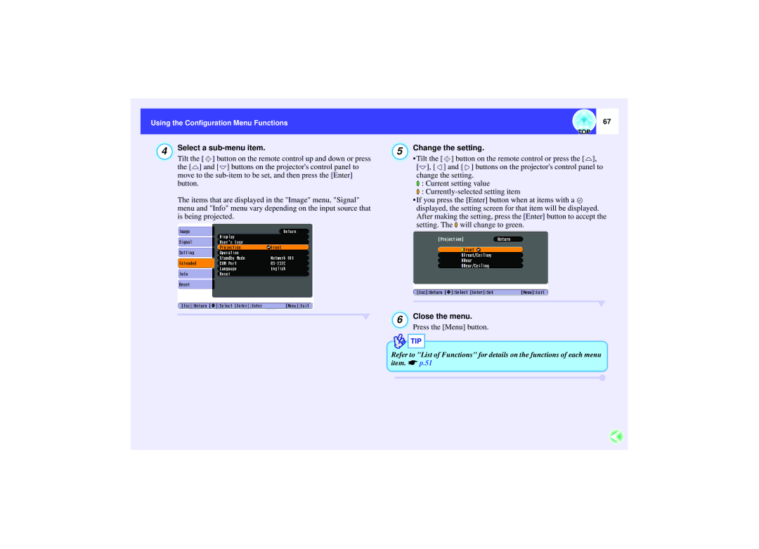 Epson 821 manual Select a sub-menu item, Change the setting, Close the menu 