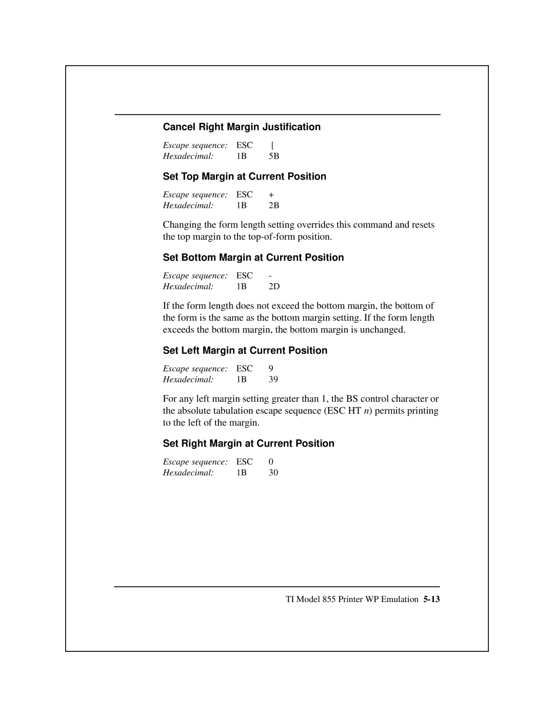 Epson 8900 Series manual Cancel Right Margin Justification, Set Top Margin at Current Position 