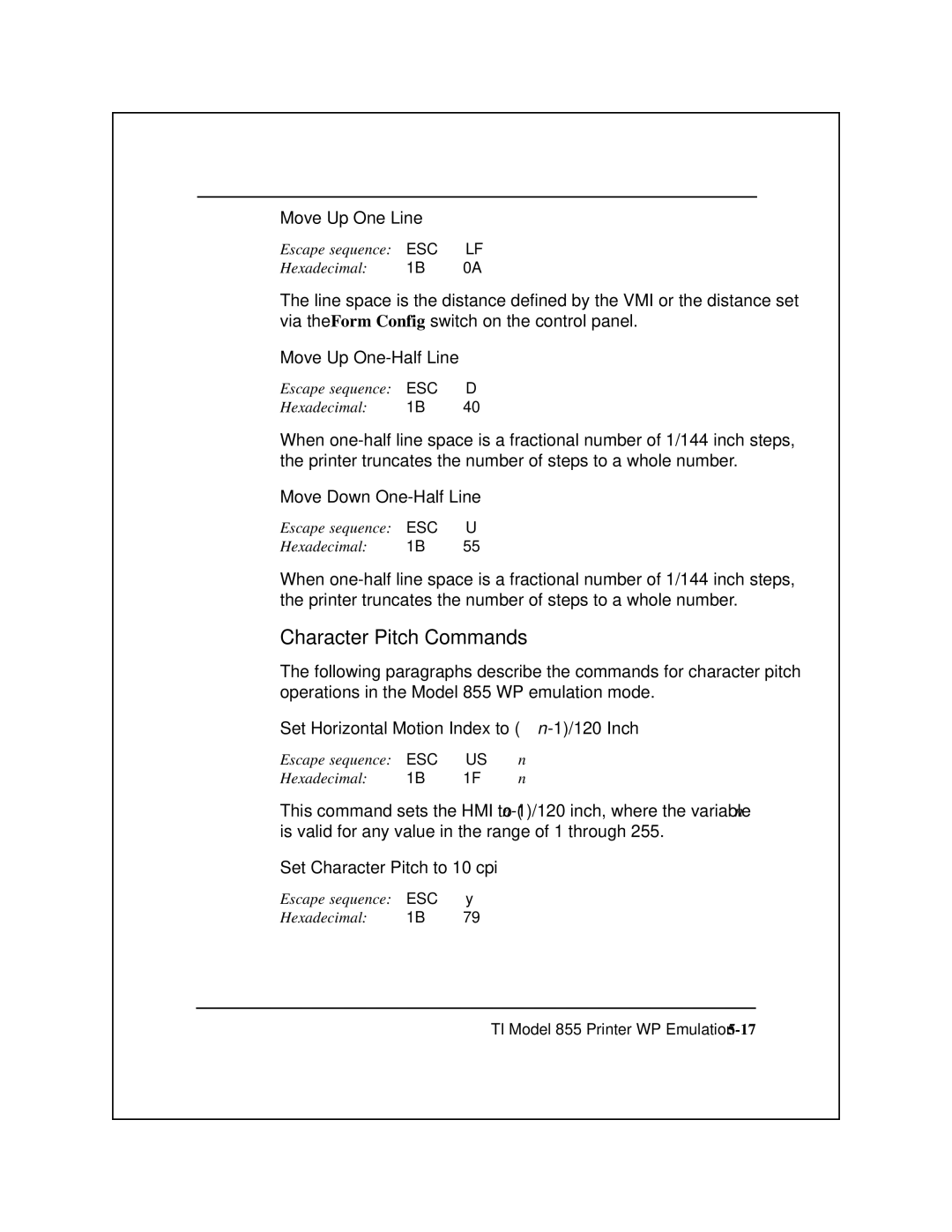 Epson 8900 Series manual Character Pitch Commands, Move Up One Line, Move Up One-Half Line, Move Down One-Half Line 