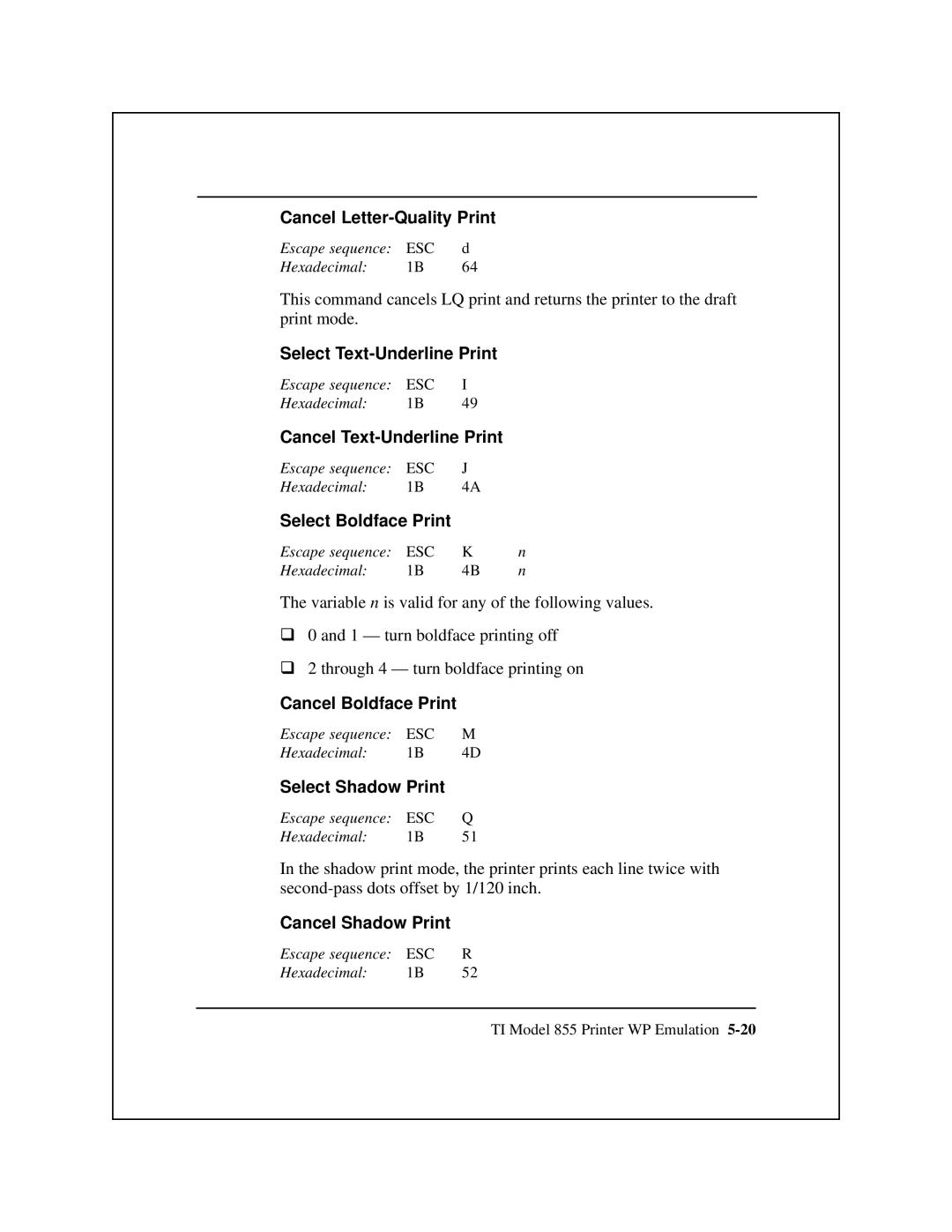 Epson 8900 Series Select Text-Underline Print, Cancel Text-Underline Print, Select Boldface Print, Cancel Boldface Print 