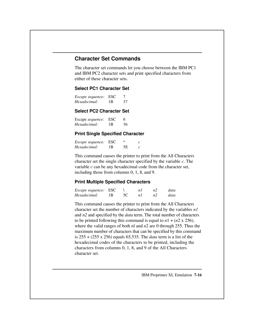 Epson 8900 Series manual Select PC1 Character Set, Select PC2 Character Set, Print Single Specified Character 