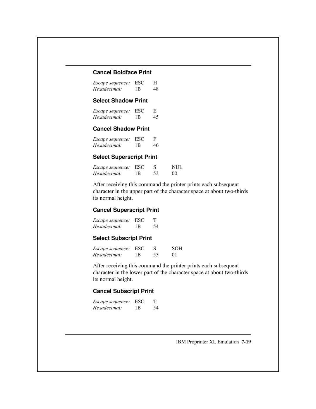 Epson 8900 Series manual Select Superscript Print, Cancel Superscript Print, Select Subscript Print, Cancel Subscript Print 