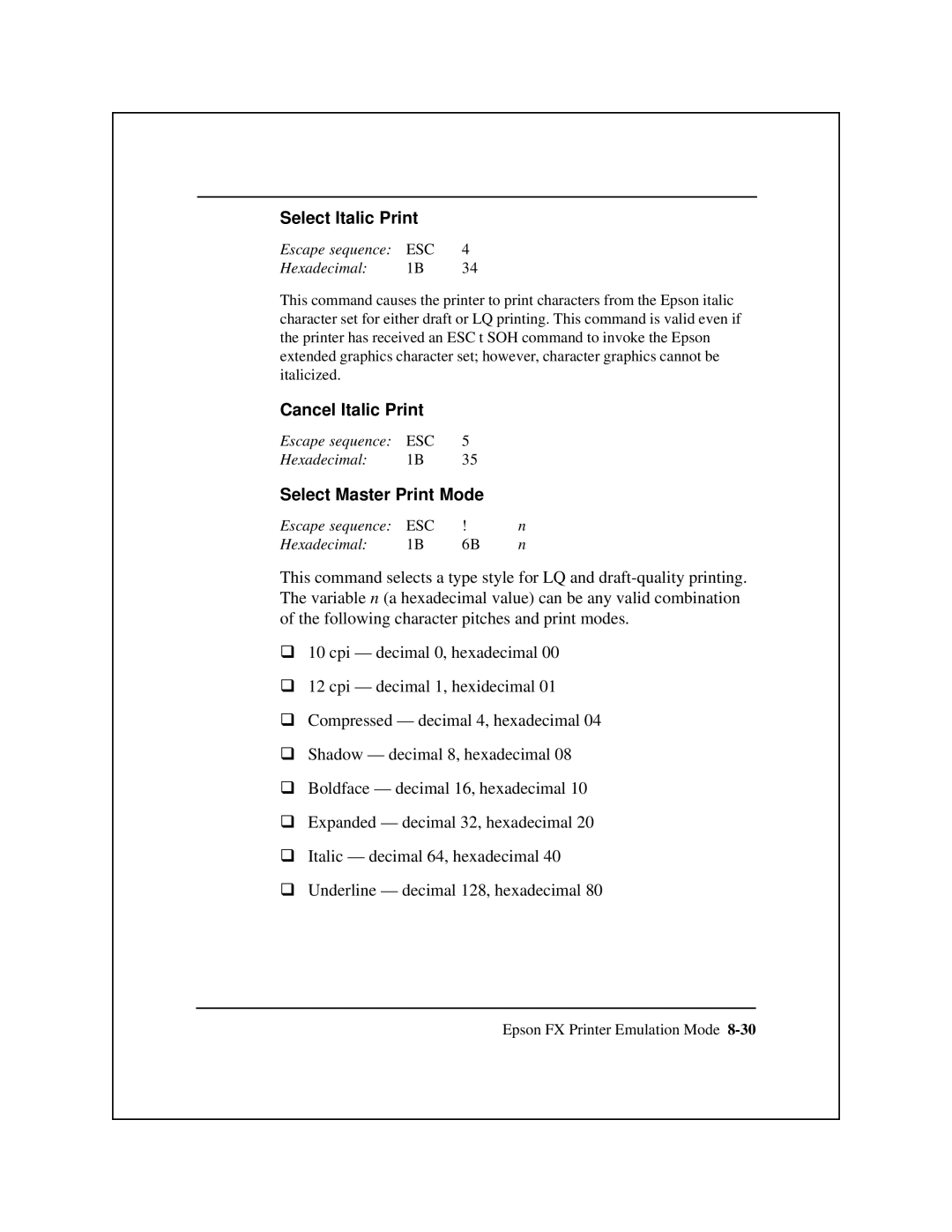 Epson 8900 Series manual Select Italic Print, Cancel Italic Print, Select Master Print Mode 