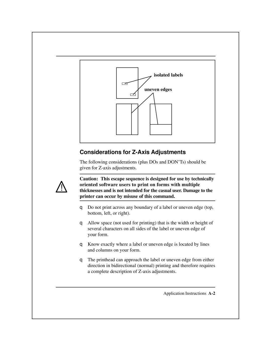 Epson 8900 Series manual Considerations for Z-Axis Adjustments, Isolated labels Uneven edges 