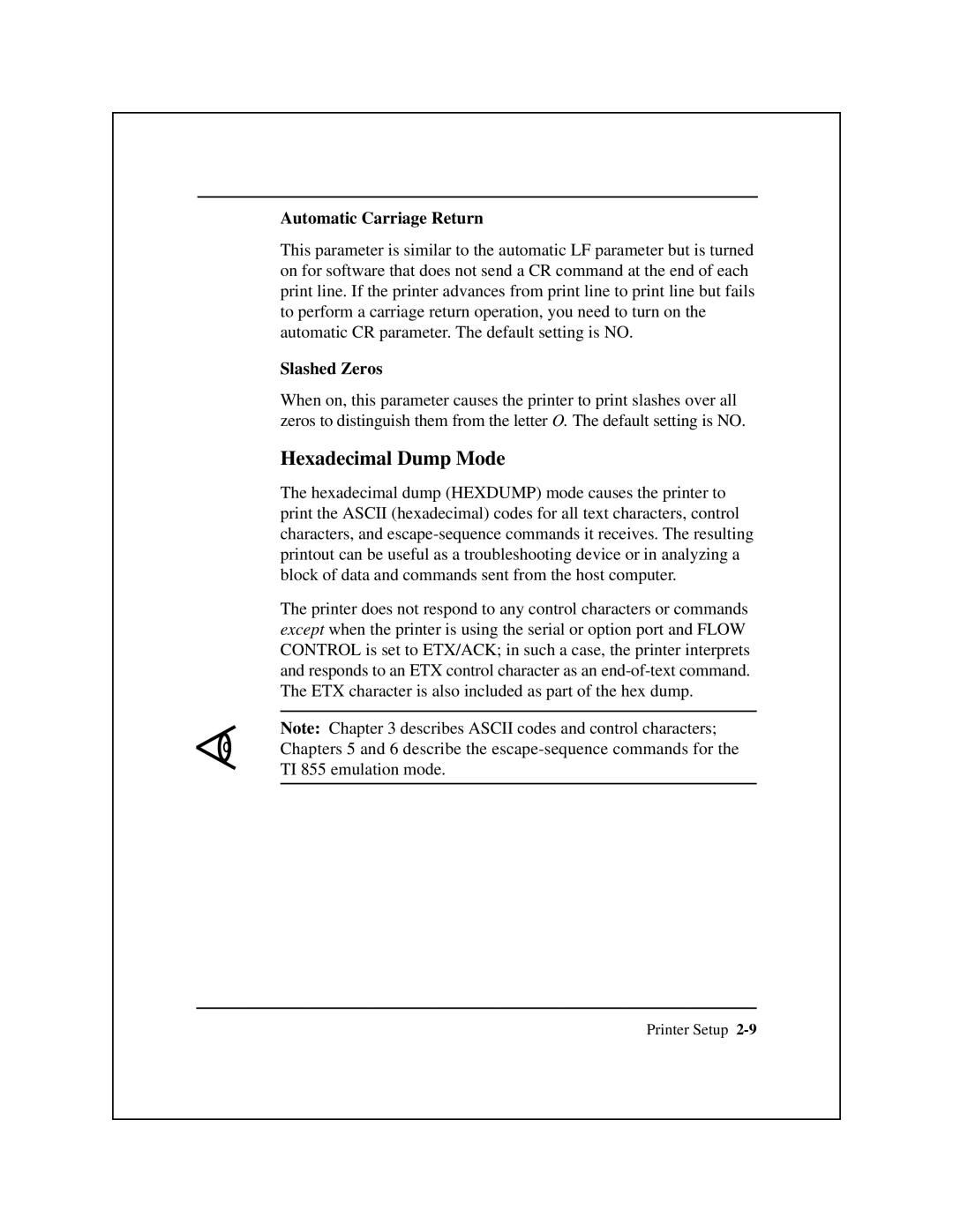 Epson 8900 Series manual Hexadecimal Dump Mode, Automatic Carriage Return, Slashed Zeros 