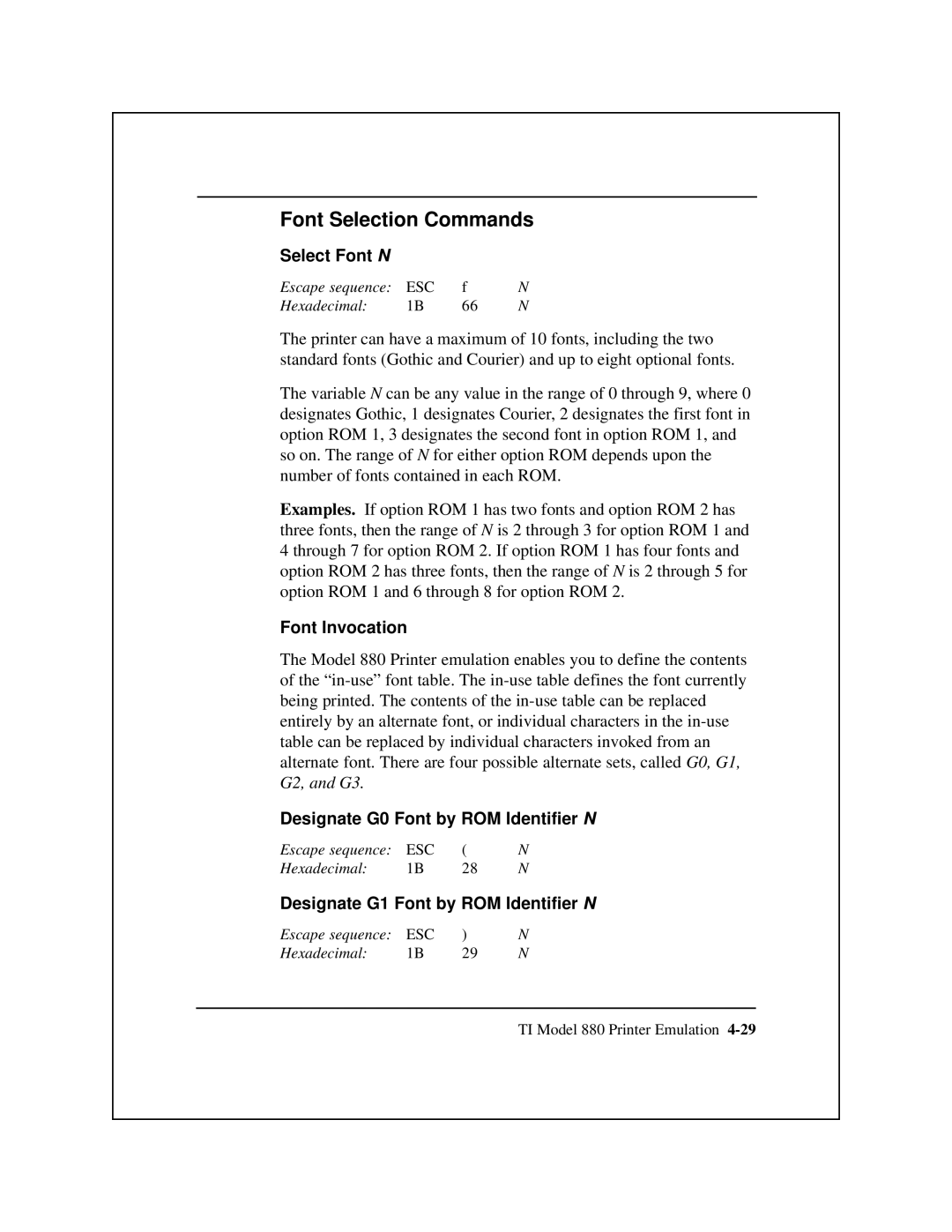 Epson 8900 Series manual Font Selection Commands, Select Font N, Font Invocation, Designate G0 Font by ROM Identifier N 