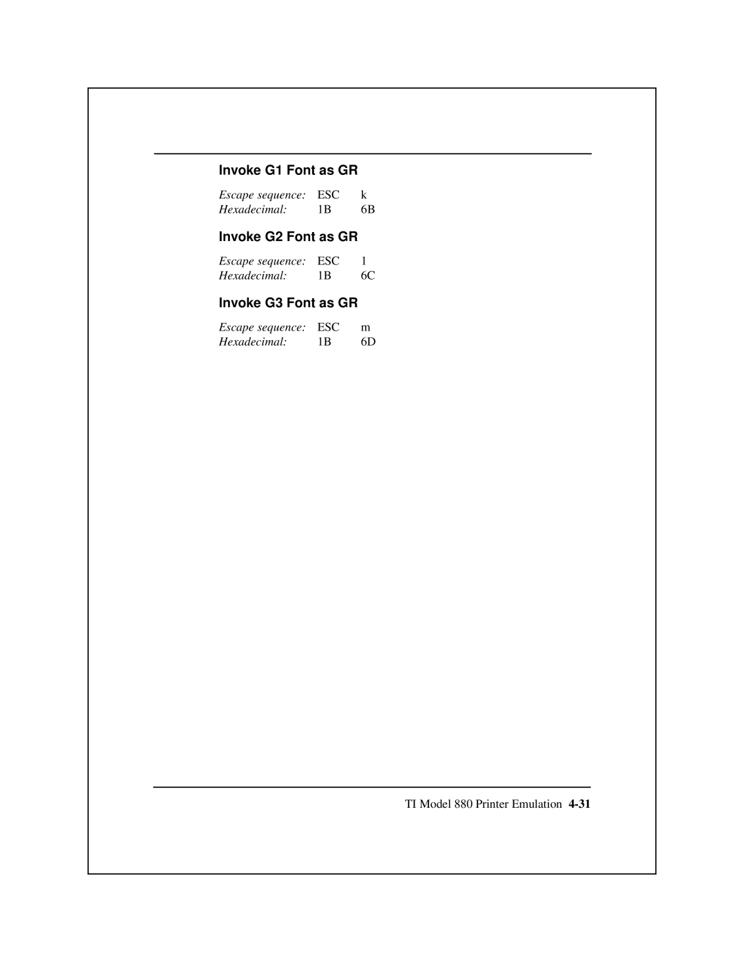 Epson 8900 Series manual Invoke G1 Font as GR, Invoke G2 Font as GR, Invoke G3 Font as GR 