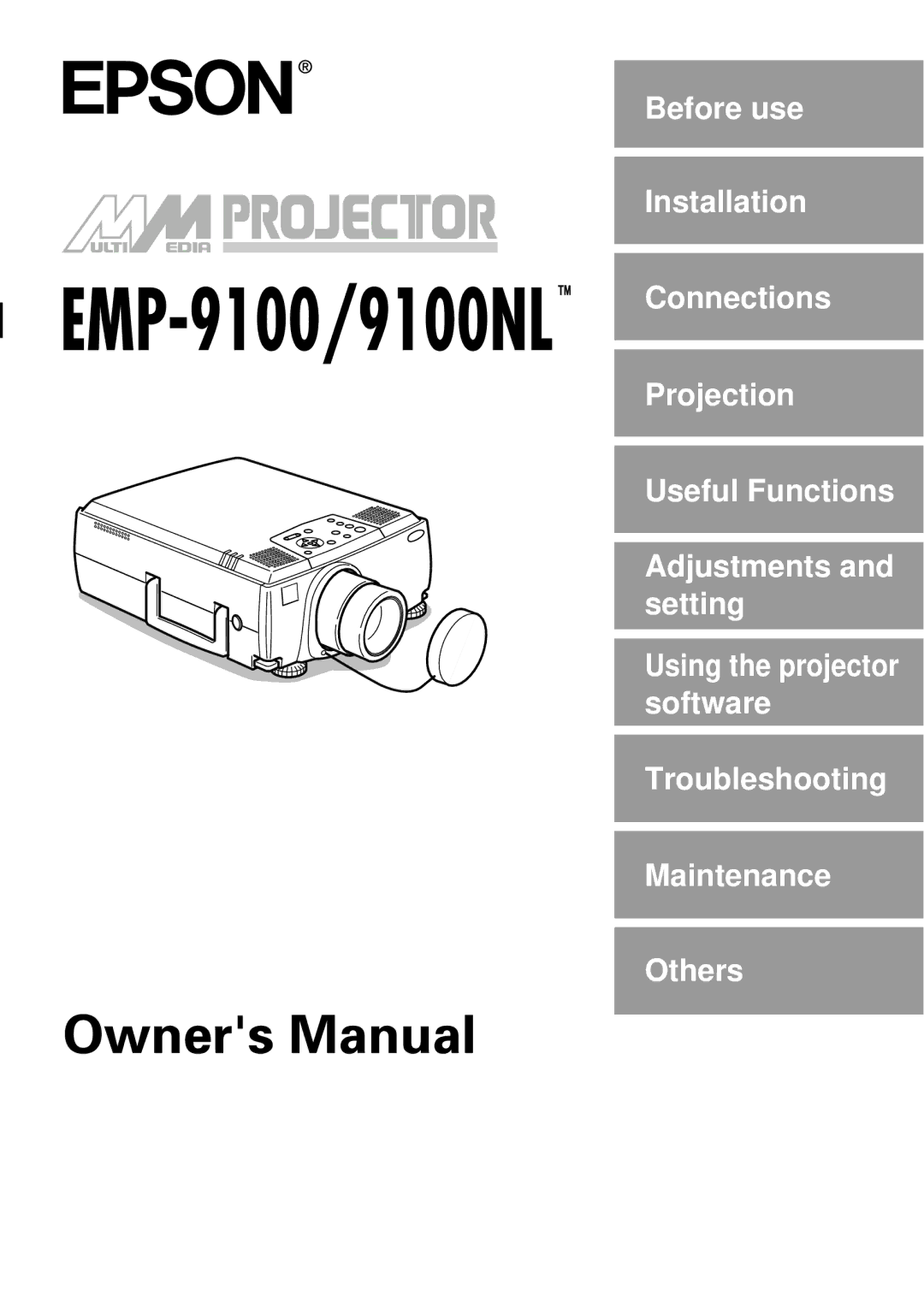 Epson 9100 manual Troubleshooting Maintenance Others 