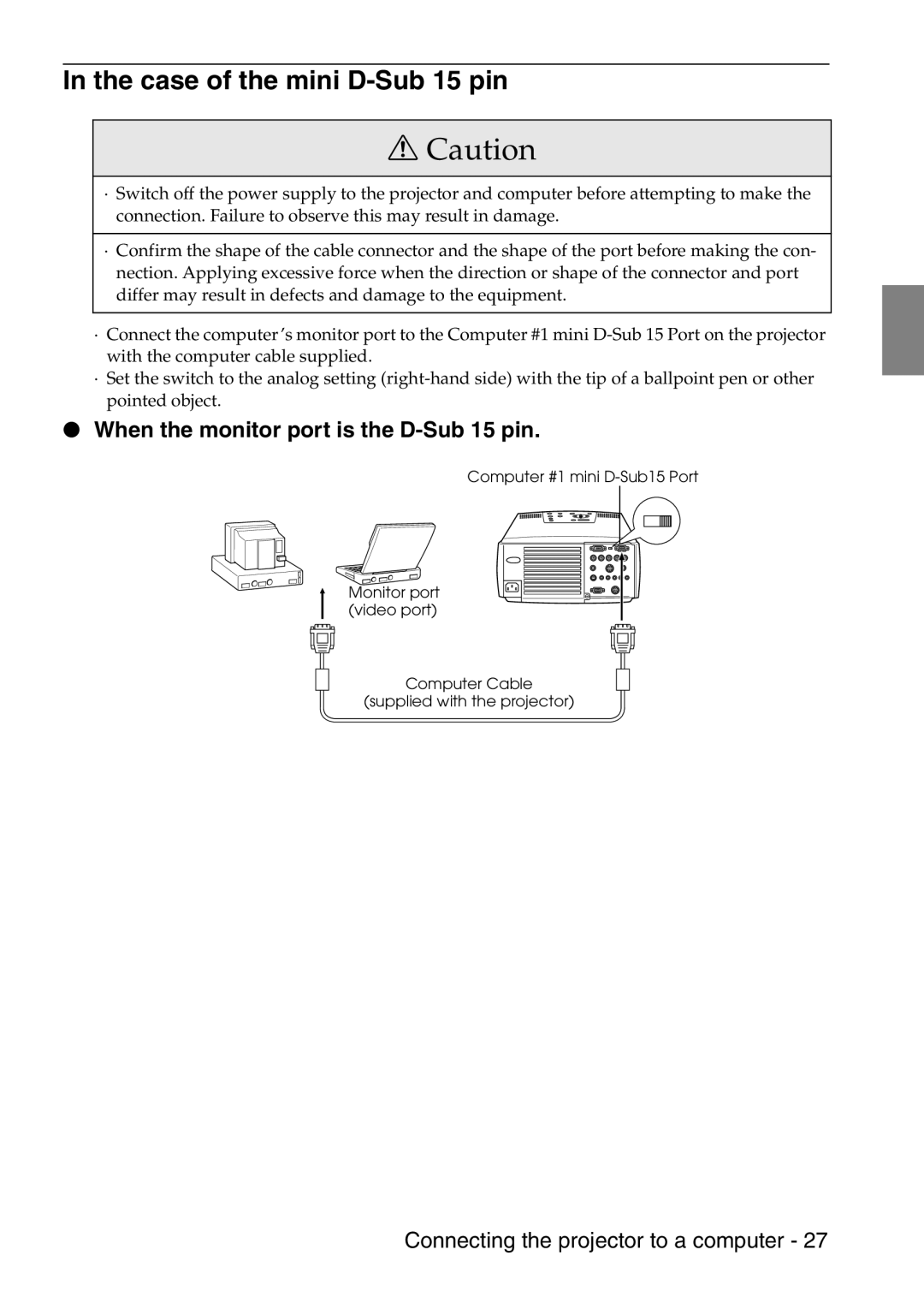 Epson 9100 manual Case of the mini D-Sub 15 pin, When the monitor port is the D-Sub 15 pin 