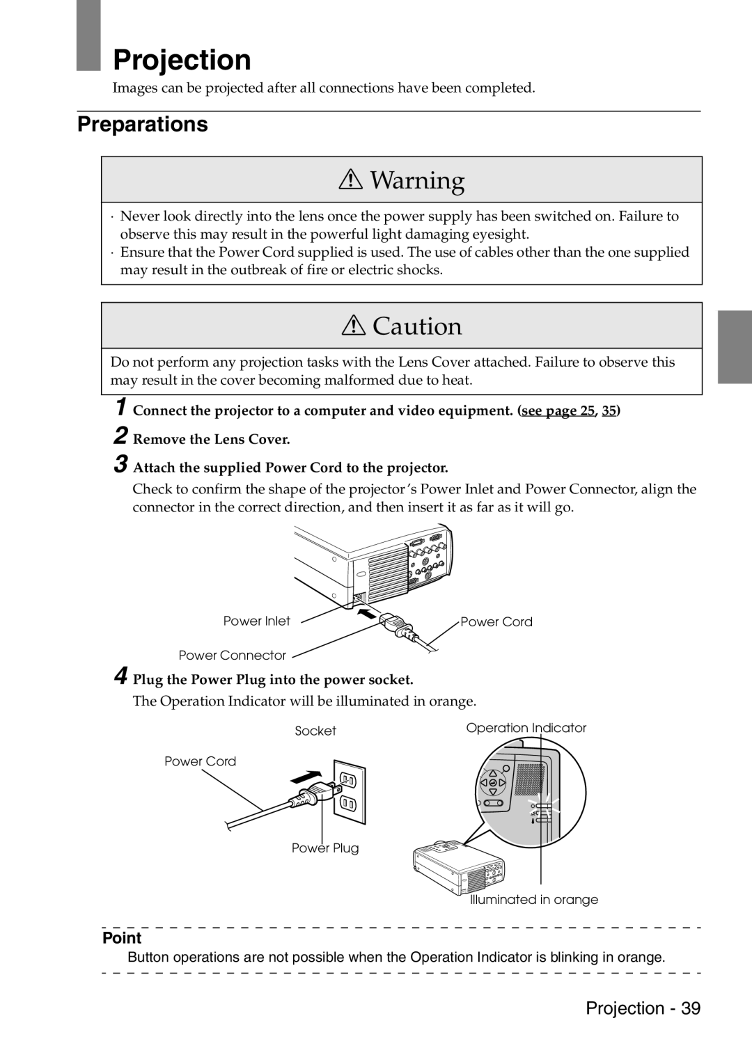 Epson 9100 manual Projection, Preparations, Plug the Power Plug into the power socket 