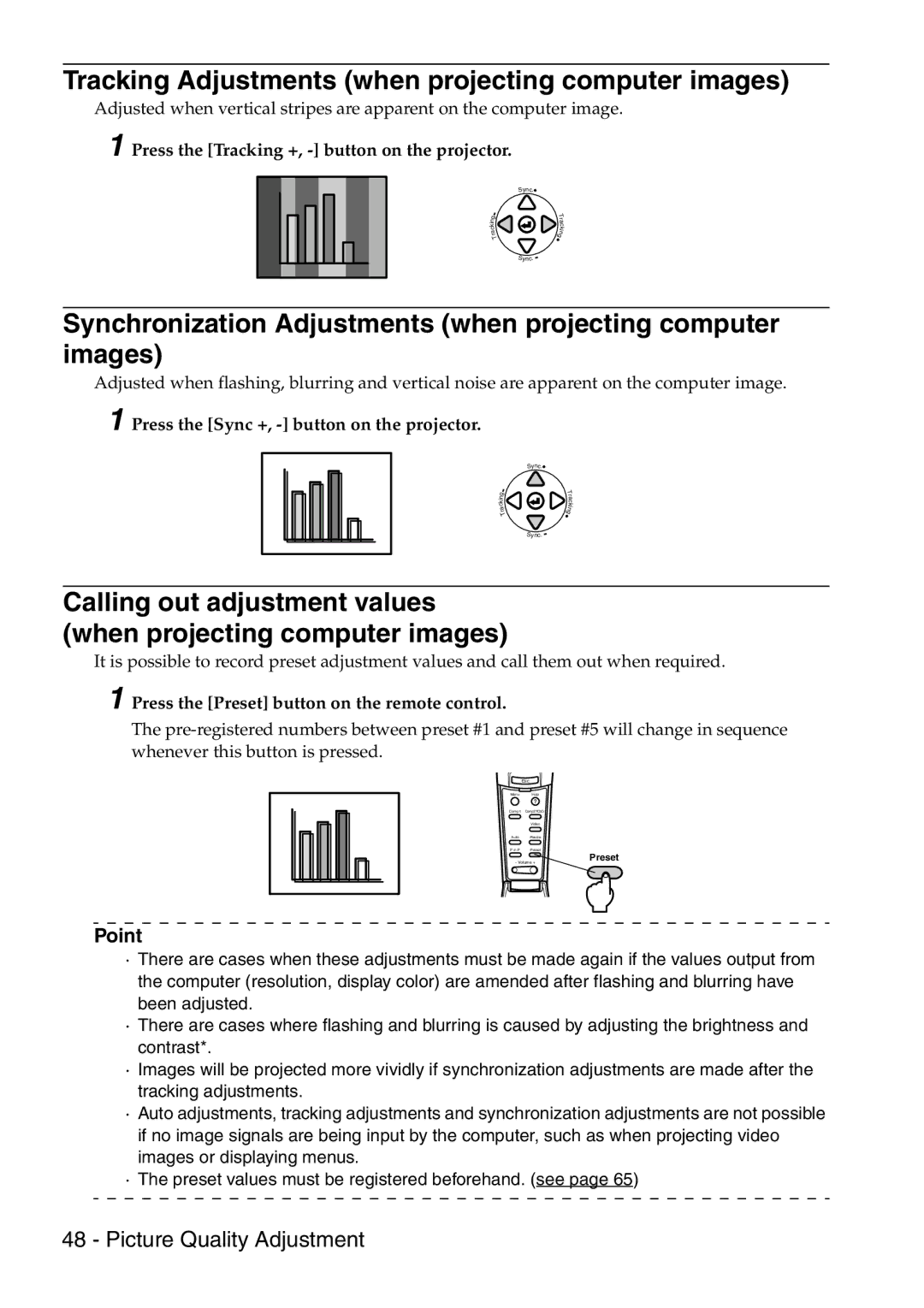 Epson 9100 manual Tracking Adjustments when projecting computer images, Press the Tracking +, button on the projector 