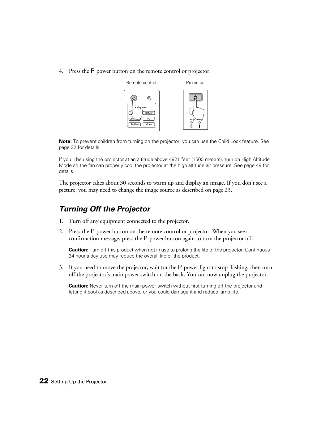 Epson 9350, 9700 manual Turning Off the Projector, Press the P power button on the remote control or projector 