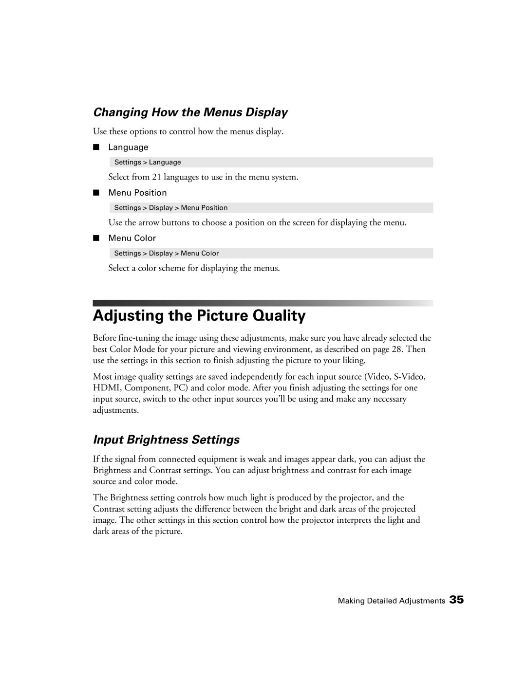 Epson 9700, 9350 manual Adjusting the Picture Quality, Changing How the Menus Display, Input Brightness Settings 