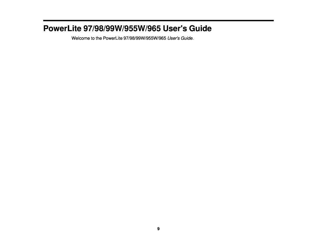 Epson manual Welcome to the PowerLite 97/98/99W/955W/965 Users Guide 