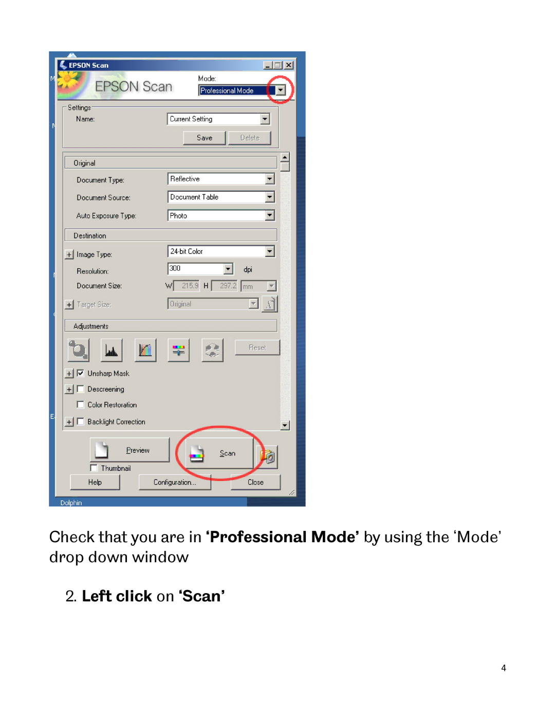 Epson A3 manual Left click on ‘Scan’ 