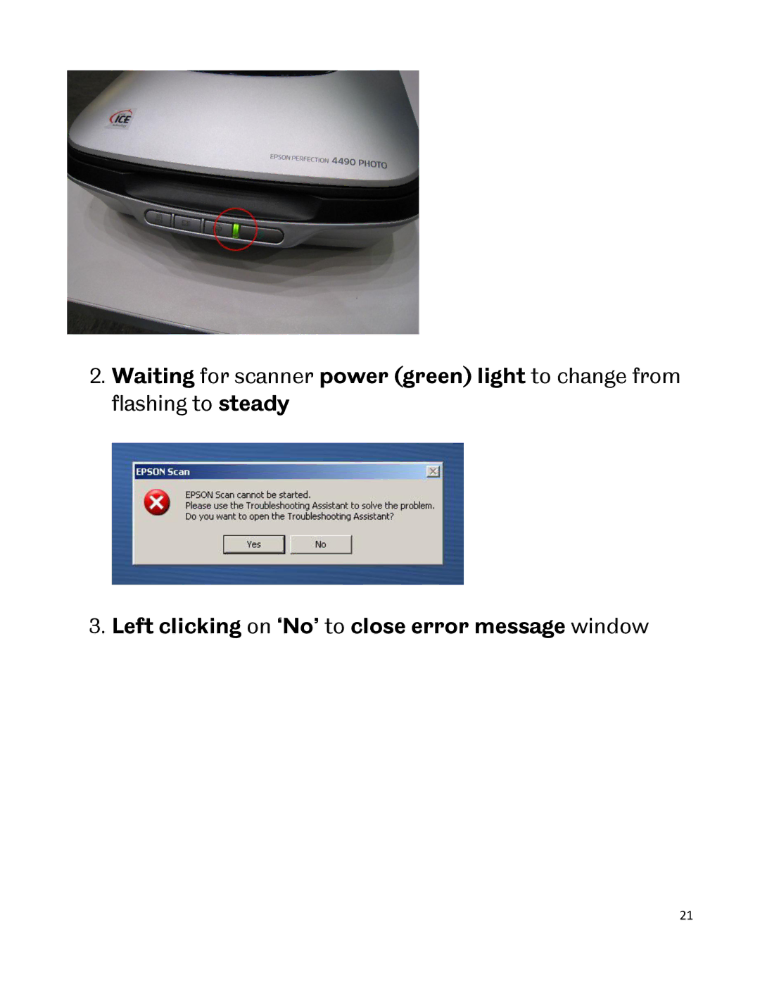 Epson A4 manual Left clicking on ‘No’ to close error message window 