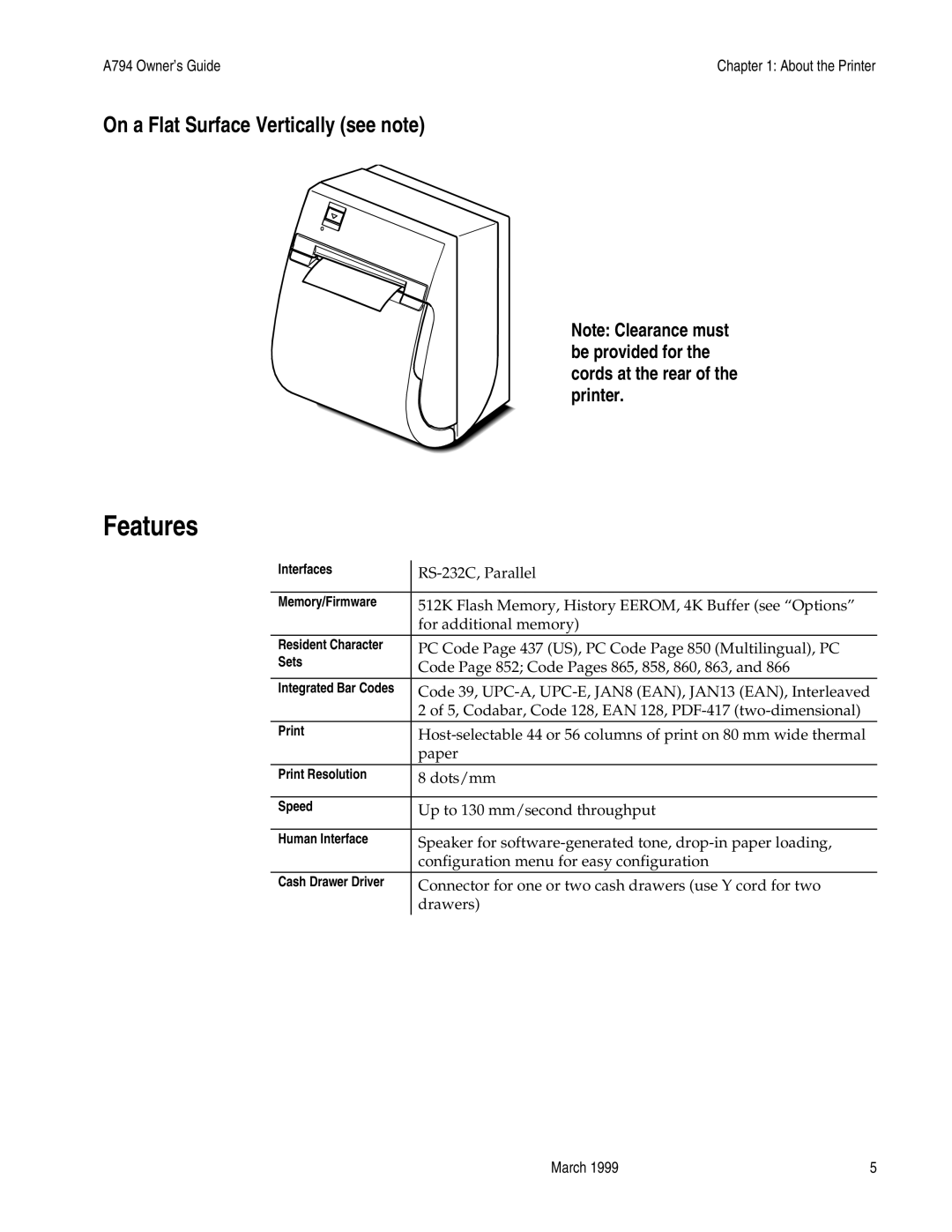 Epson A794-D100 manual Features, On a Flat Surface Vertically see note 