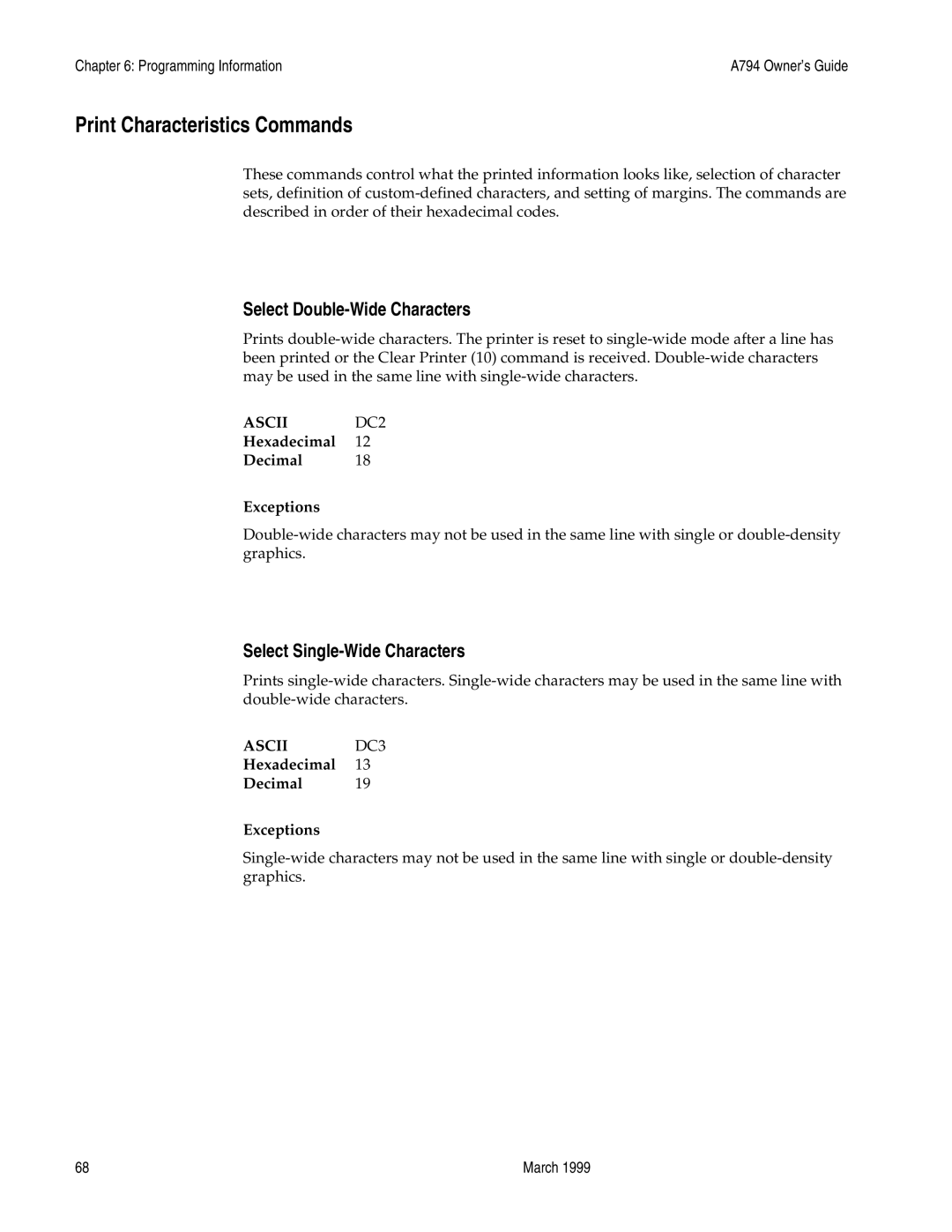 Epson A794-D100 manual Print Characteristics Commands, Select Double-Wide Characters, Select Single-Wide Characters 