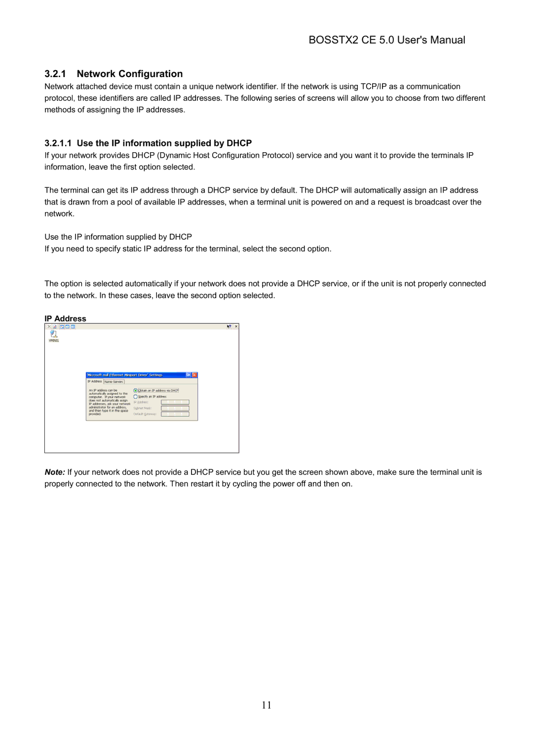 Epson BOSSTX2 CE 5.0 manual Network Configuration, Use the IP information supplied by Dhcp, IP Address 