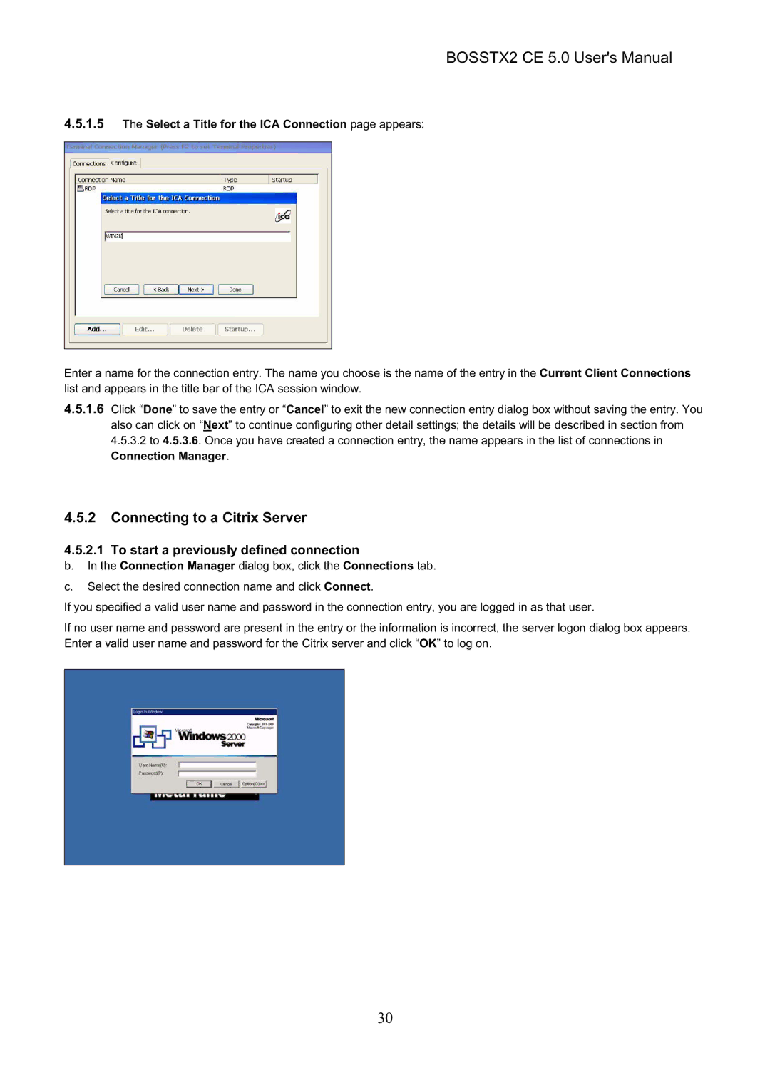 Epson BOSSTX2 CE 5.0 manual Connecting to a Citrix Server, To start a previously defined connection 