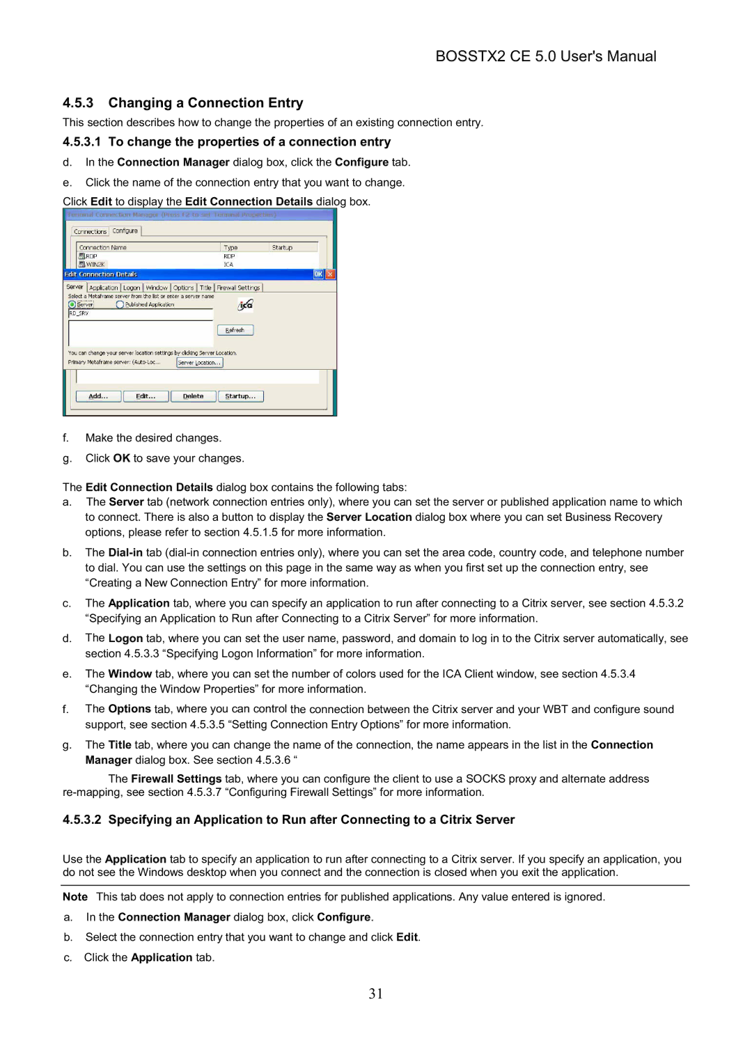 Epson BOSSTX2 CE 5.0 manual Changing a Connection Entry, To change the properties of a connection entry 